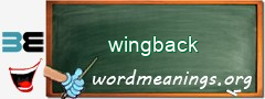 WordMeaning blackboard for wingback